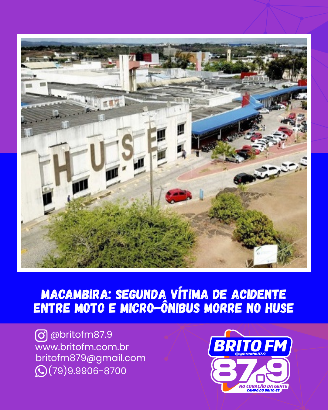 Macambira: Segunda vítima de acidente entre moto e micro-ônibus morre no Huse